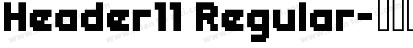 Header11 Regular字体转换